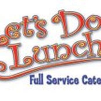 let's do lunch catering|Let's Do Lunch Catering .